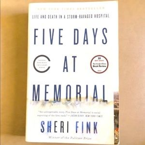 Five Days at Memorial by Sheri Fink